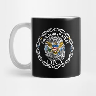 Virgin Islands Its In My DNA - Gift for Virgin Islander From Virgin Islands Mug